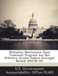 bokomslag Methadone Maintenance