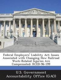 bokomslag Federal Employers' Liability ACT