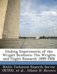 bokomslag Gliding Experiments of the Wright Brothers