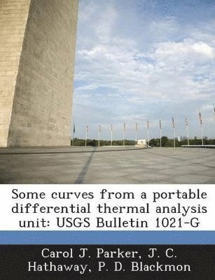 bokomslag Some Curves from a Portable Differential Thermal Analysis Unit