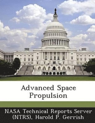 Advanced Space Propulsion 1