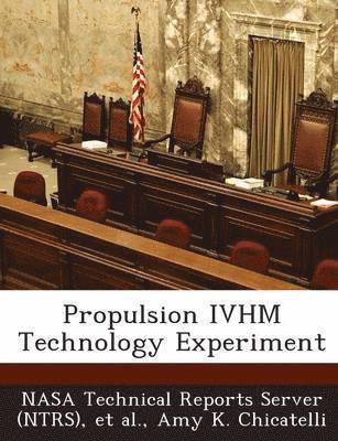 Propulsion Ivhm Technology Experiment 1