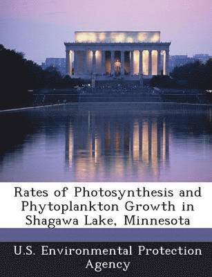 Rates of Photosynthesis and Phytoplankton Growth in Shagawa Lake, Minnesota 1