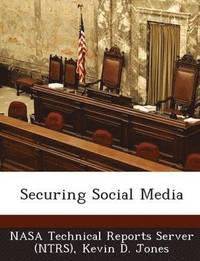 bokomslag Securing Social Media