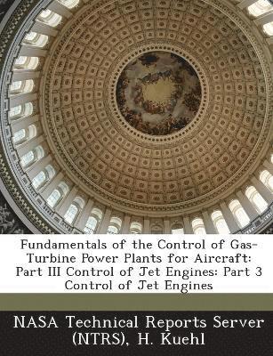 bokomslag Fundamentals of the Control of Gas-Turbine Power Plants for Aircraft