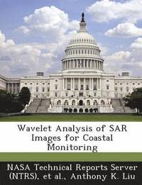 bokomslag Wavelet Analysis of Sar Images for Coastal Monitoring