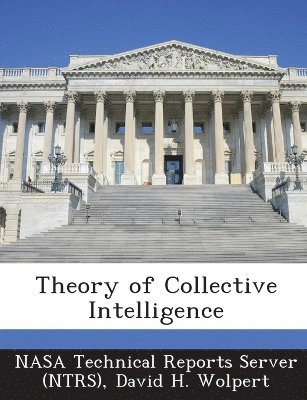 bokomslag Theory of Collective Intelligence