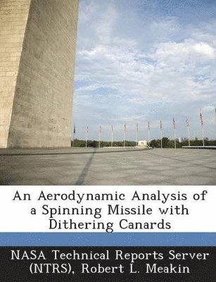 bokomslag An Aerodynamic Analysis of a Spinning Missile with Dithering Canards