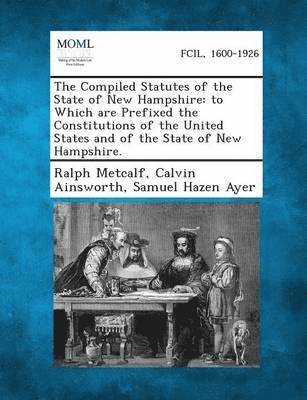 The Compiled Statutes of the State of New Hampshire 1