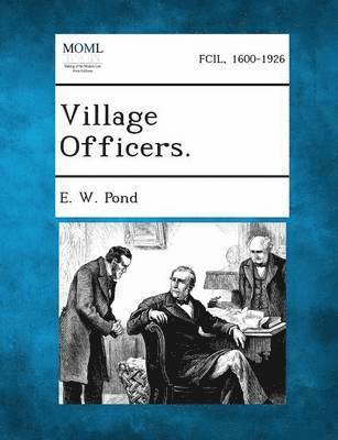 Village Officers. 1