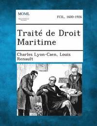 bokomslag Traite de Droit Maritime