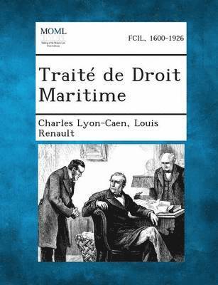 bokomslag Traite de Droit Maritime