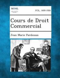 bokomslag Cours de Droit Commercial