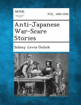 bokomslag Anti-Japanese War-Scare Stories