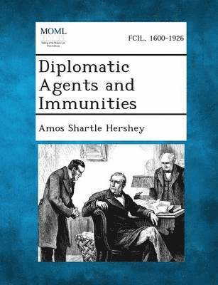 Diplomatic Agents and Immunities 1