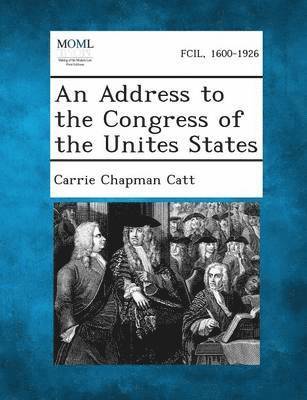 An Address to the Congress of the Unites States 1