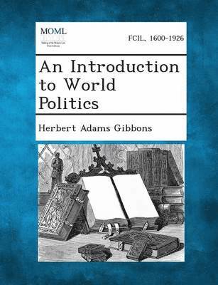 bokomslag An Introduction to World Politics