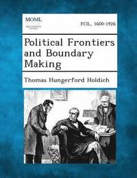 bokomslag Political Frontiers and Boundary Making