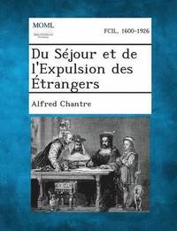 bokomslag Du Sejour Et de L'Expulsion Des Etrangers