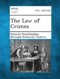 bokomslag The Law of Crimes