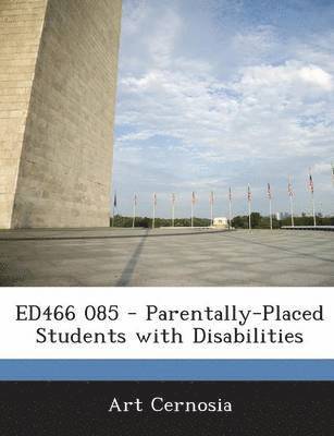 bokomslag Ed466 085 - Parentally-Placed Students with Disabilities