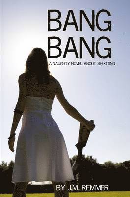bokomslag Bang Bang