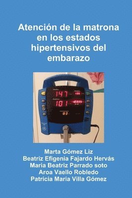 bokomslag Atención de la matrona en los estados hipertensivos del embarazo
