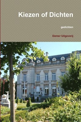 Tine Hertmans Koenraad De Smet, Georges Heerman, Georges Heerman Tine Koenraad de Smet, Tine Koenraad De Smet, Georges Heerman - Kiezen of Dichten, Häftad