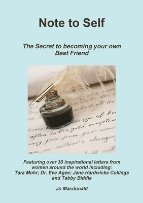 Jo Macdonald - Note to Self: The Secret to Becoming Your Own Best Friend, Häftad