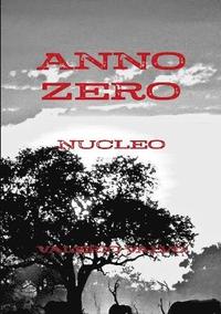 bokomslag Anno Zero Nucleo