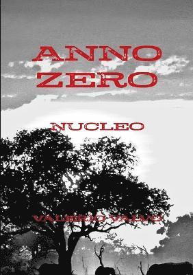 Anno Zero Nucleo 1