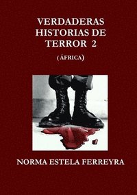 bokomslag Verdaderas Historias De Terror 2 (Africa)