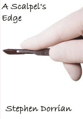 A Scalpel's Edge 1