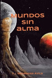 bokomslag MUNDOS SIN ALMA