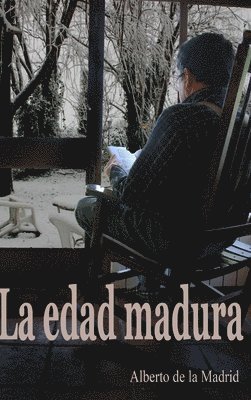 bokomslag La edad madura