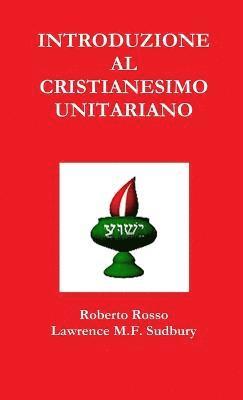 Introduzione Al Cristianesimo Unitariano 1