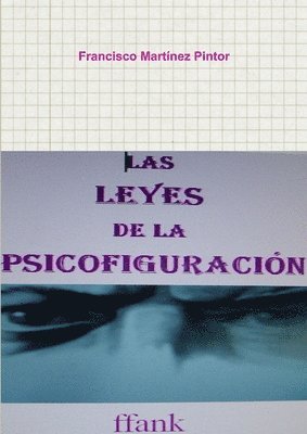 La leyes de la Psicofiguracin 1