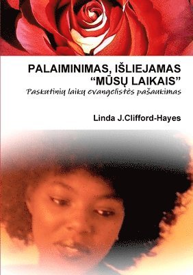 Linda J Clifford-Hayes, Linda J. Clifford-Hayes, Linda J.Clifford-Hayes - Palaiminimas, Isliejamas "MŪsŲ Laikais", Häftad