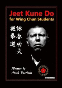 bokomslag Jeet Kune Do for Wing Chun Students