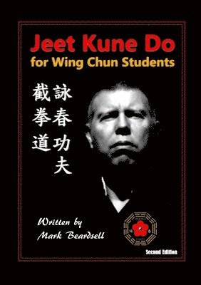 bokomslag Jeet Kune Do for Wing Chun Students