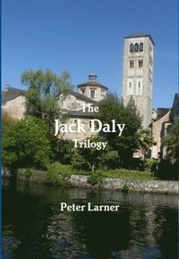 bokomslag The Jack Daly Trilogy