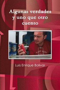 bokomslag Algunas verdades y uno que otro cuento