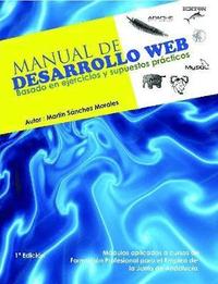 bokomslag Manual de Desarrollo Web basado en ejercicios y supuestos practicos.