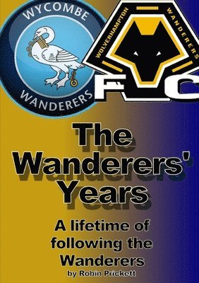 bokomslag Wanderers' Years