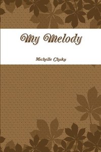 bokomslag My Melody