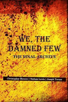 We, The Damned Few 1