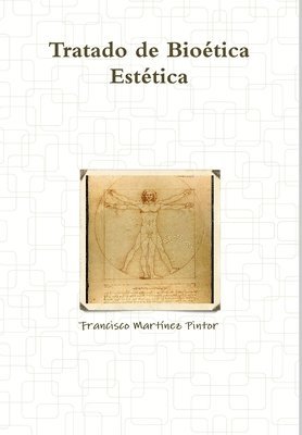 bokomslag Tratado de Biotica Esttica