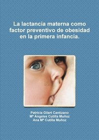 bokomslag La Lactancia Materna Como Factor Preventivo De Obesidad En La Primera Infancia.