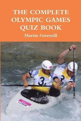 bokomslag The Complete Olympic Games Quiz Book