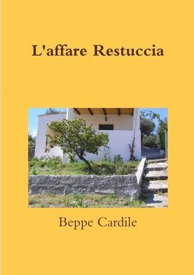 L'affare Restuccia 1